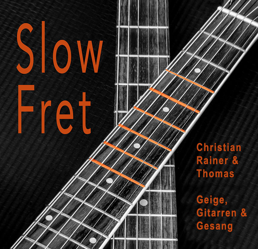 Slow Fret